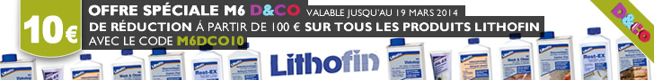 10 € de réduction à partir de 100 € sur tous les produits Lithofin