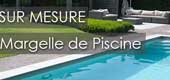 Margelle de piscine sur mesure