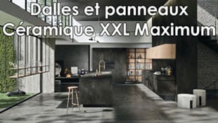 Dalles et panneaux en céramique XXL Maximum