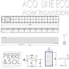 Caniveau grille  Acier Inoxydable plan detail accessoire - ACO LINE ECO